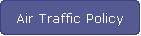Air Traffic Policy