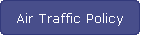 Air Traffic Policy