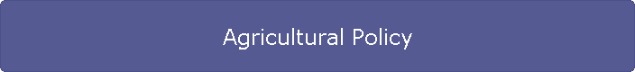Agricultural Policy