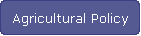 Agricultural Policy