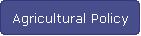 Agricultural Policy